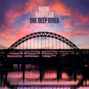 Knopfler,Mark - One Deep River (Digipack)